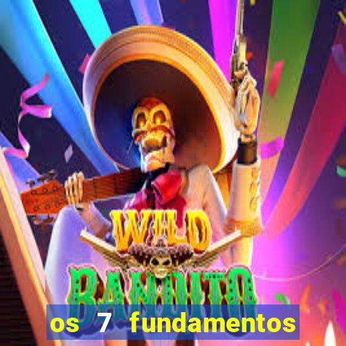 os 7 fundamentos da umbanda